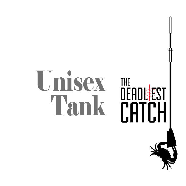 Deadly Catch Tank [unisex]
